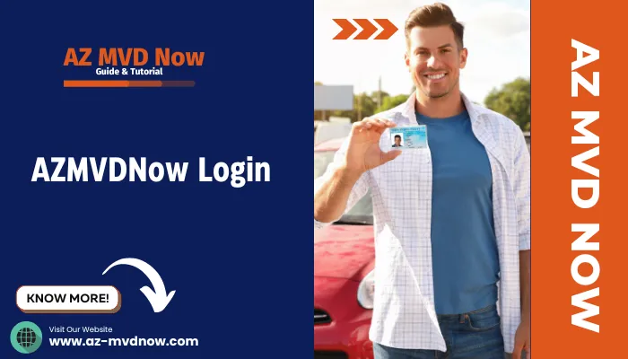 AZMVDNow Login: What Is It Required?