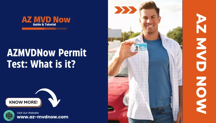 AZMVDNow Permit Test: What is it?