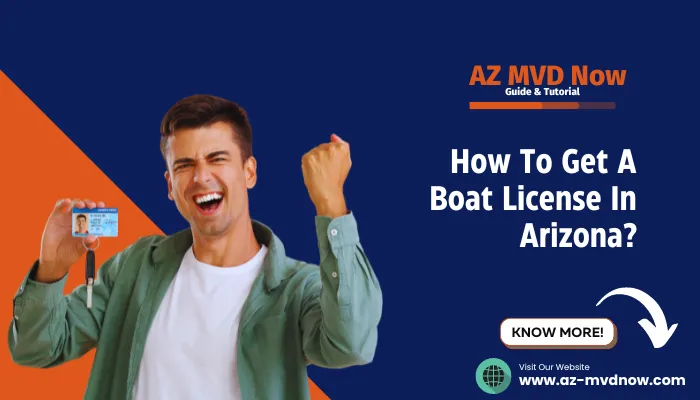 How To Get A Boat License In Arizona?