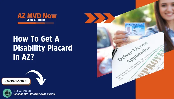 How To Get A Disability Placard In AZ?